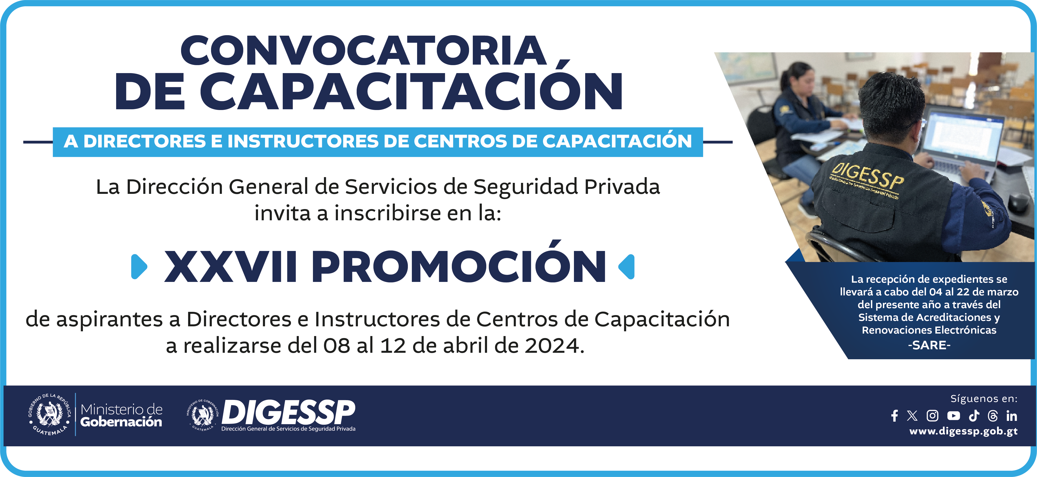 La DIGESSP invita a inscribirse en la XXVII PROMOCIÓN de aspirantes a Directores e Instructores de Centros de Capacitación a realizarse del 08 al 12 de abril de 2024